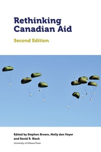 Enlarge image Cover: Rethinking Canadian Aid - University of Ottawa Press