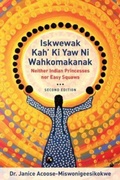 Cover: Iskwewak Kah' Ki Yaw Ni Wahkomakanak - Women's Press of Canada