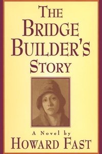 Abbildung von: The Bridge Builder's Story: A Novel - Routledge