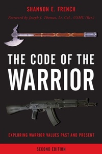 Enlarge image Cover: The Code of the Warrior - Rowman & Littlefield