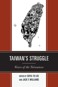 Enlarge image Cover: Taiwan's Struggle - Rowman & Littlefield Publishers