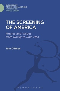 Enlarge image Cover: The Screening of America - Bloomsbury Academic