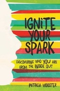Cover: Ignite Your Spark - Simon Pulse/Beyond Words