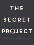Cover: The Secret Project - Beach Lane Books