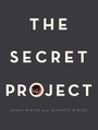 Cover: The Secret Project - Simon & Schuster