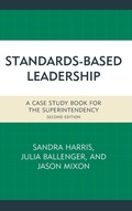 Cover: Standards-Based Leadership - Rowman & Littlefield Publishers
