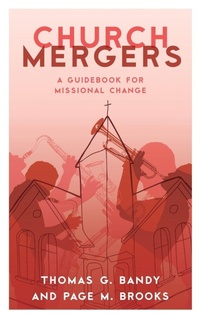 Enlarge image Cover: Church Mergers - Alban Institute, Inc