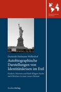 Cover: Autobiographische Darstellungen von Identit&auml;tskrisen im Exil - Studien Verlag
