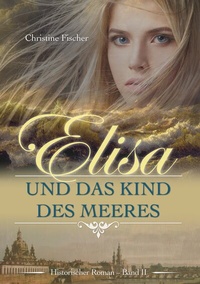 Abbildung von: Elisa und das Kind des Meeres - BoD - Books on Demand
