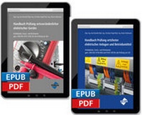 Abbildung von: Bundle-E-Book: Handbuch Prüfung ortsfester elektrischer Anlagen und Betriebsmittel und ortsveränderlicher elektrischer Geräte - Forum Verlag Herkert