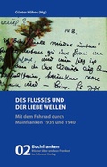Cover: Des Flusses und der Liebe Wellen - Schrenk-Verlag