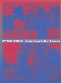 Enlarge image Cover: By the People - Die Gestalten Verlag