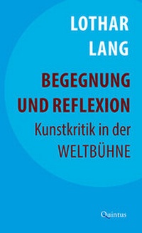 Enlarge image Cover: Begegnung und Reflexion - Quintus-Verlag