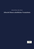 Cover: Albrecht Duerers schriftliches Vermaechtnis - Vero Verlag