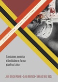 Cover: Transiciones, memorias e identidades en Europa y Am&eacute;rica Latina - Vervuert Verlagsgesellschaft