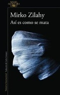 Cover: Asi Es Como Se Mata / This Is How You Kill - Alfaguara