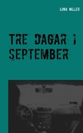 Cover: Tre dagar i september - BoD - Books on Demand