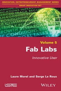 Enlarge image Cover: Fab Labs - Wiley-ISTE