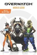 Cover: Overwatch: World Guide - Scholastic US