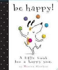 Enlarge image Cover: Be Happy! - Little Simon