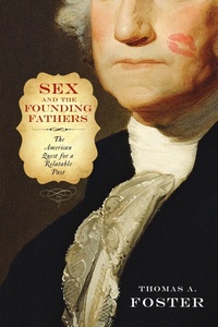 Enlarge image Cover: Sex and the Founding Fathers - Temple University Press,U.S.