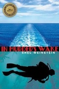 Cover: In Murder's Wake - Dog Ear Publishing