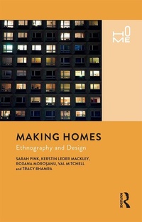 Enlarge image Cover: Making Homes - Bloomsbury Academic