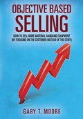 Cover: Objective Based Selling - Outskirts Press