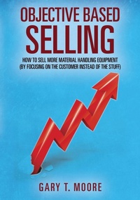Enlarge image Cover: Objective Based Selling - Outskirts Press