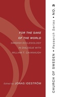 Cover: For the Sake of the World - Wipf & Stock Publishers