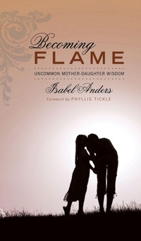 Enlarge image Cover: Becoming Flame - Wipf & Stock Publishers