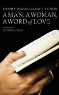 Cover: A Man, a Woman, a Word of Love - Wipf & Stock Publishers
