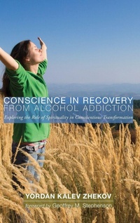 Enlarge image Cover: Conscience in Recovery from Alcohol Addiction - Wipf & Stock Publishers