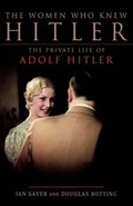 Cover: The Women Who Knew Hitler - Carroll & Graf Publishers Inc