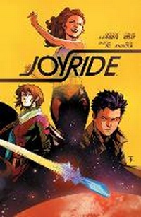 Enlarge image Cover: Joyride Vol. 1: Volume 1 - Boom! Studios