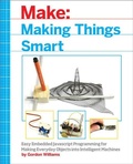Cover: Making Things Smart - Make Community, LLC