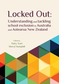 Cover: Locked Out: Understanding and Tackling Exclusion in Australia and Aotearoa New Zealand - New Zealand Council for Educational Research (NZCER) Press