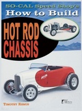 Cover: So Cal Speed Shop's How to Build Hot Rod Chassis - Wolfgang Publications
