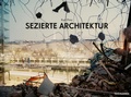 Cover: Sezierte Architektur - Text/Rahmen