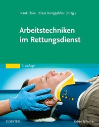 Abbildung von: Arbeitstechniken im Rettungsdienst - Urban & Fischer