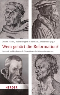 Enlarge image Cover: Wem gehört die Reformation? - Verlag Herder