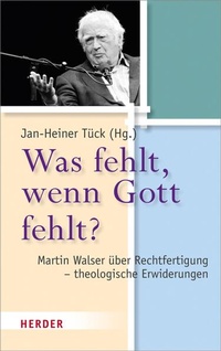Bild vergrößern Bild: Was fehlt, wenn Gott fehlt? - Verlag Herder