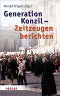 Cover: Generation Konzil - Zeitzeugen berichten - Verlag Herder