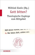 Cover: Gott bitten? - Verlag Herder