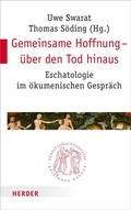 Cover: Gemeinsame Hoffnung - &uuml;ber den Tod hinaus - Verlag Herder