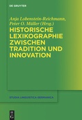Cover: Historische Lexikographie zwischen Tradition und Innovation - De Gruyter