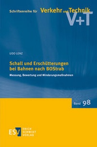 Abbildung von: Schall und Erschütterungen bei Bahnen nach BOStrab - Erich Schmidt Verlag