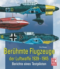 Abbildung von: Berühmte Flugzeuge der Luftwaffe 1939-1945 - Motorbuch Verlag