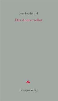 Enlarge image Cover: Das Andere selbst - Passagen