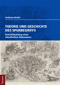 Enlarge image Cover: Theorie und Geschichte des Spurbegriffs - Tectum Wissenschaftsverlag